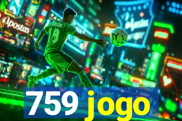 759 jogo